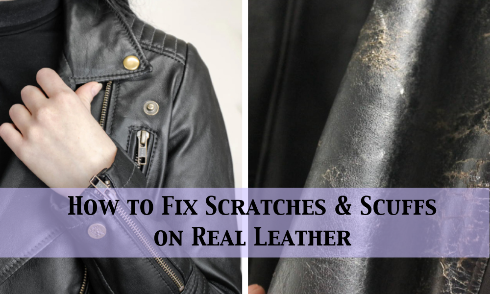 How to Fix Scratches & Scuffs on Real Leather