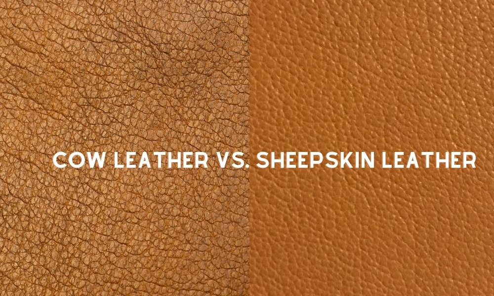 Cowhide vs Sheepskin