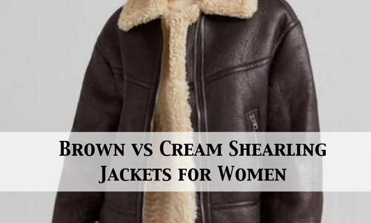 Brown vs Cream Shearling Jackets for Women:
